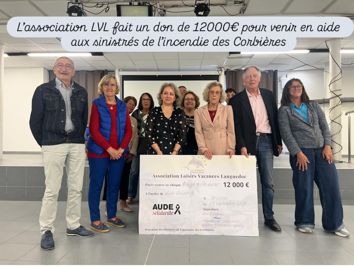 12 000 € offerts par l'association Loisirs Vacances Languedoc aux sinistrés des incendies des Corbières